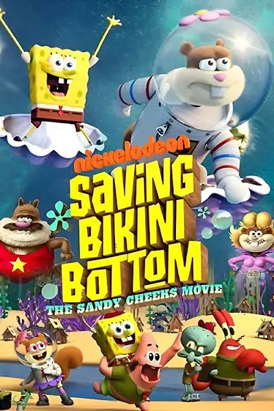 Saving Bikini Bottom The Sandy Cheeks Movie 2024