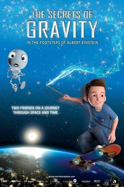 The Secrets of Gravity: In the Footsteps of Albert Einstein 2016